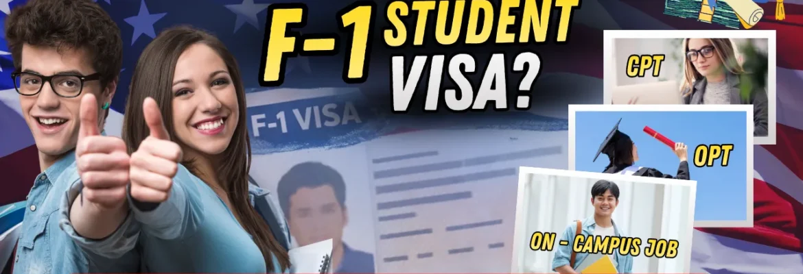 F-1 student visa work options 2026: CPT, OPT, on-campus jobs explained