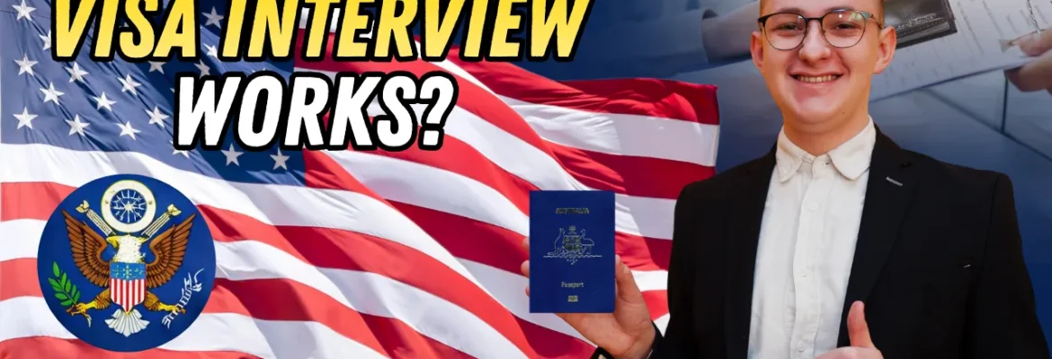 How the US visa interview works in 2026 – what to expect and top tips for success
