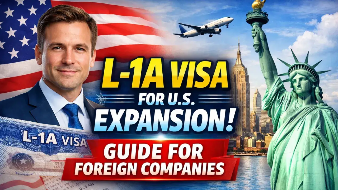L-1A visa guide for US company expansion – executive transfer and intracompany relocation process
